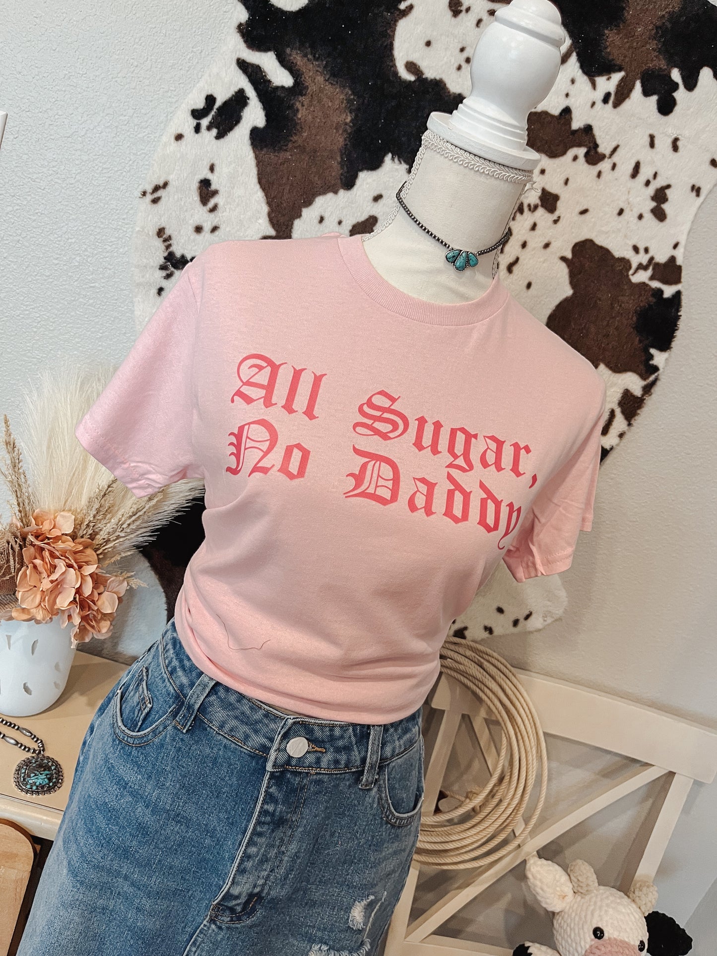 All Sugar No Daddy T-shirt adult