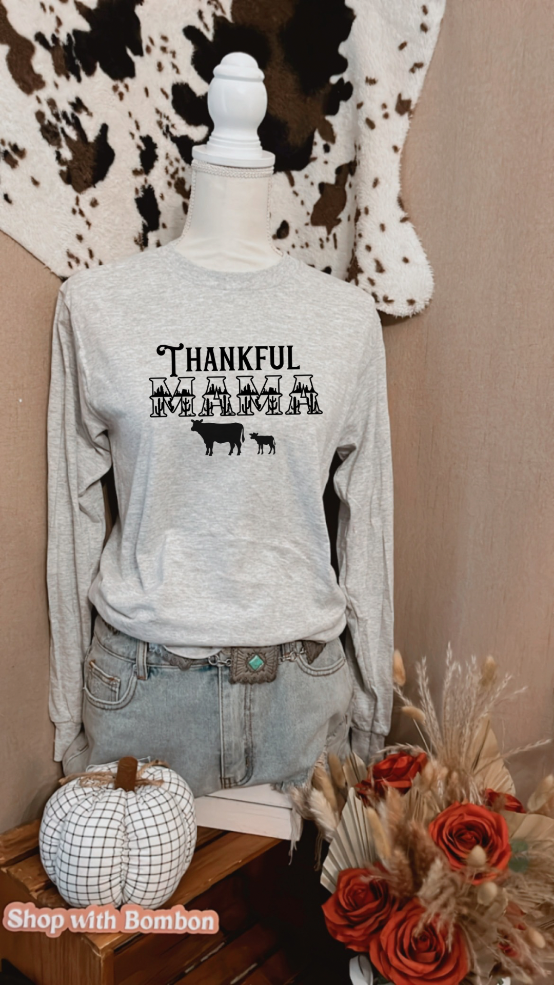 Thankful Mama longsleeve Tshirt