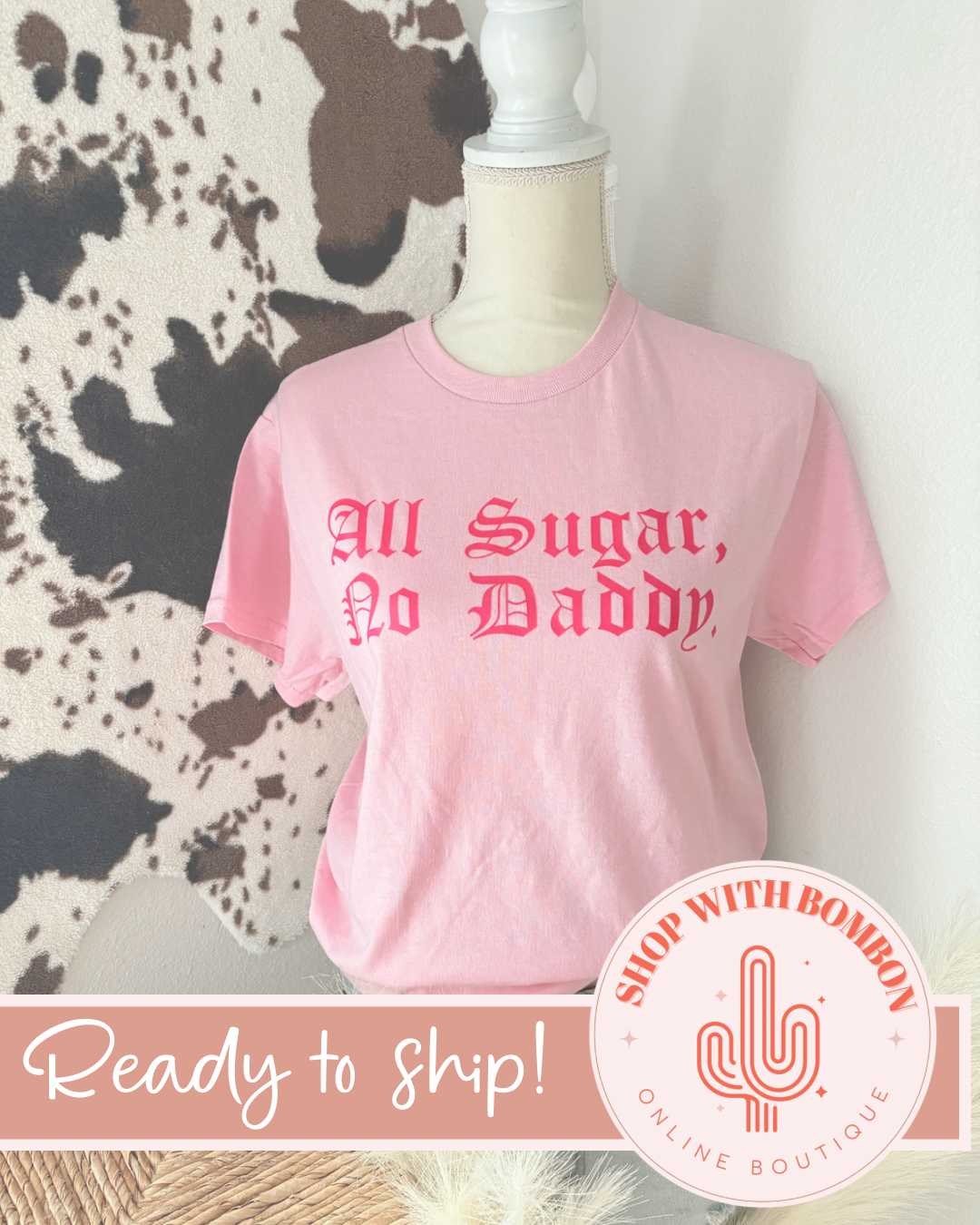 All Sugar No Daddy Tshirt